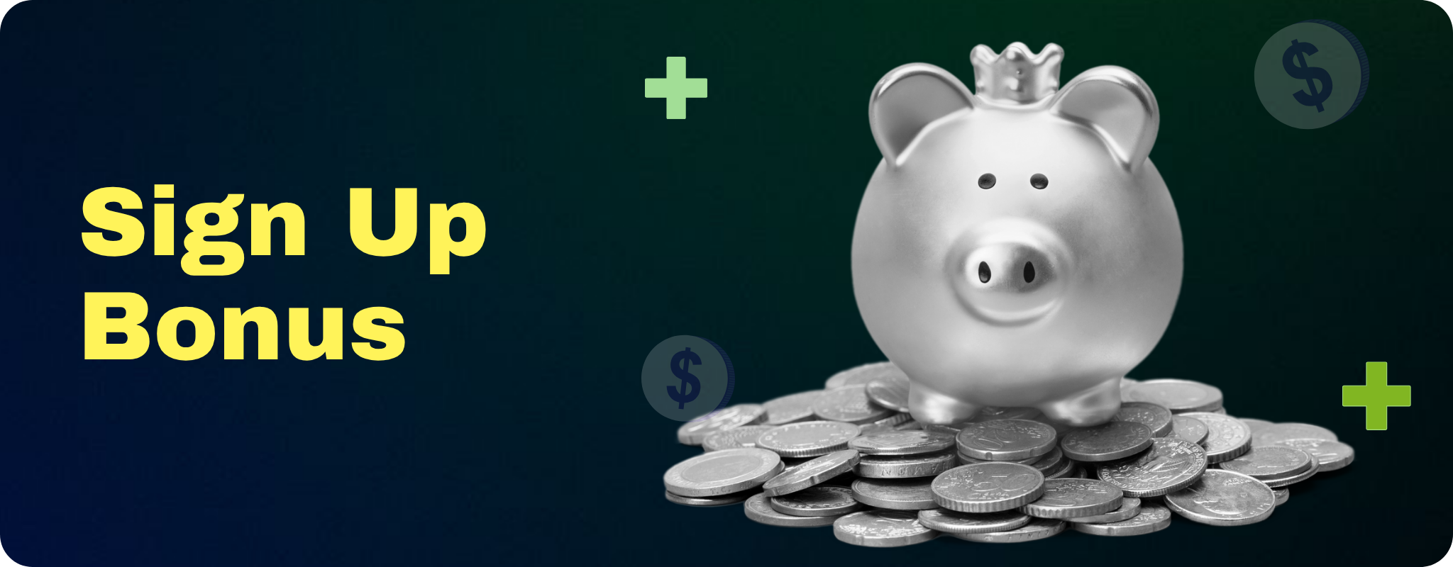 Bonuses and Promotions